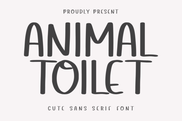 Animal Toilet: A Playful Sans Serif Font for Editorial Design