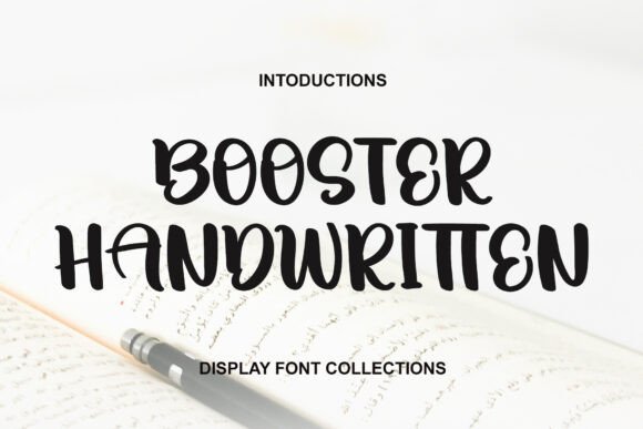 Booster Handwritten: A Designer's Field Test for Branding