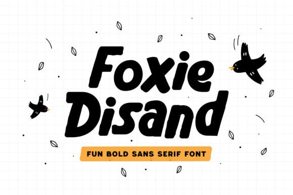 Foxie Disand: A Bold Font for Business
