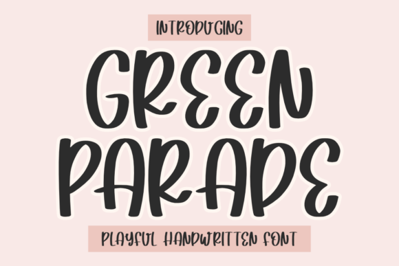 Green Parade Font: Bold Script for Handmade Brands